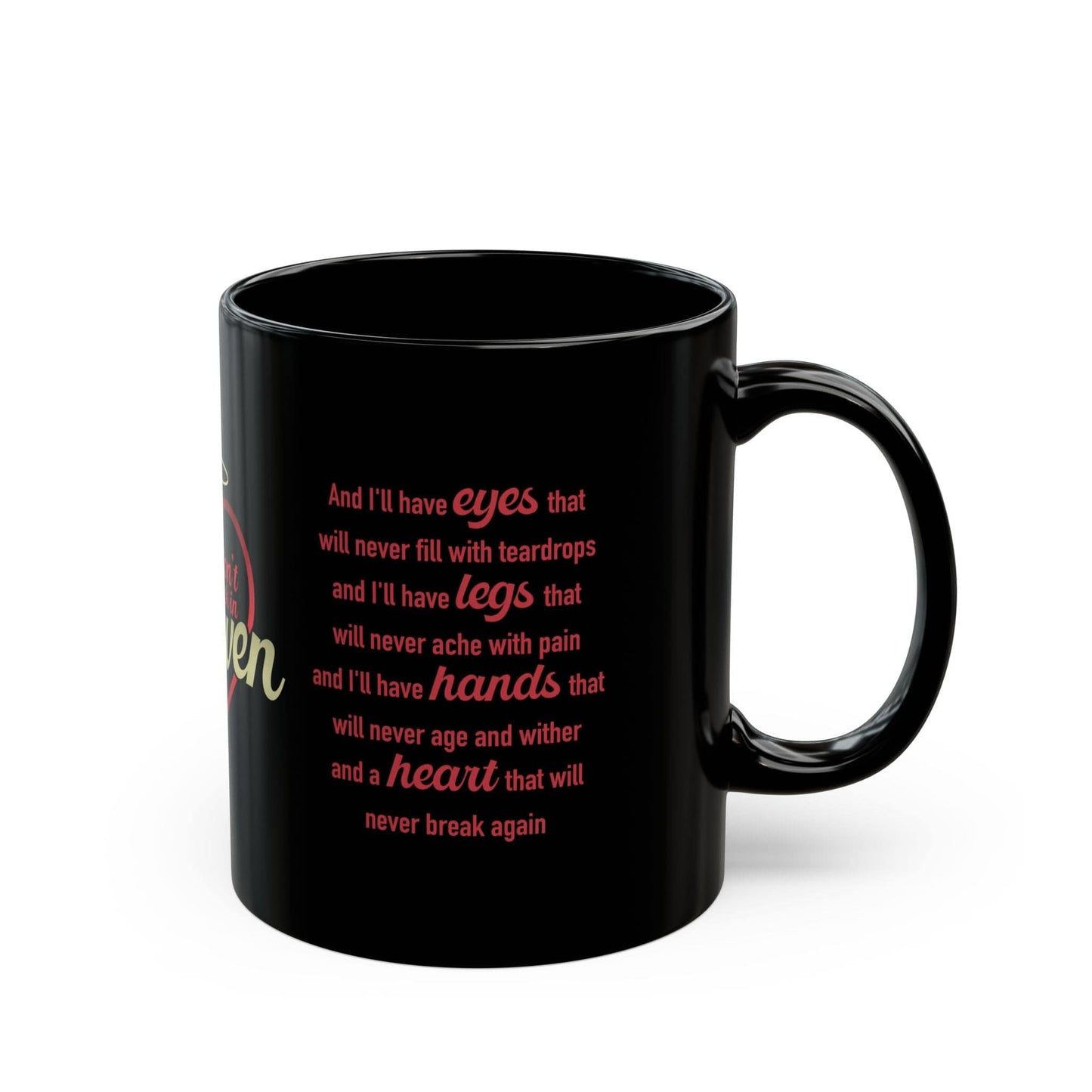 Hearts Don't Break in Heaven mug, black