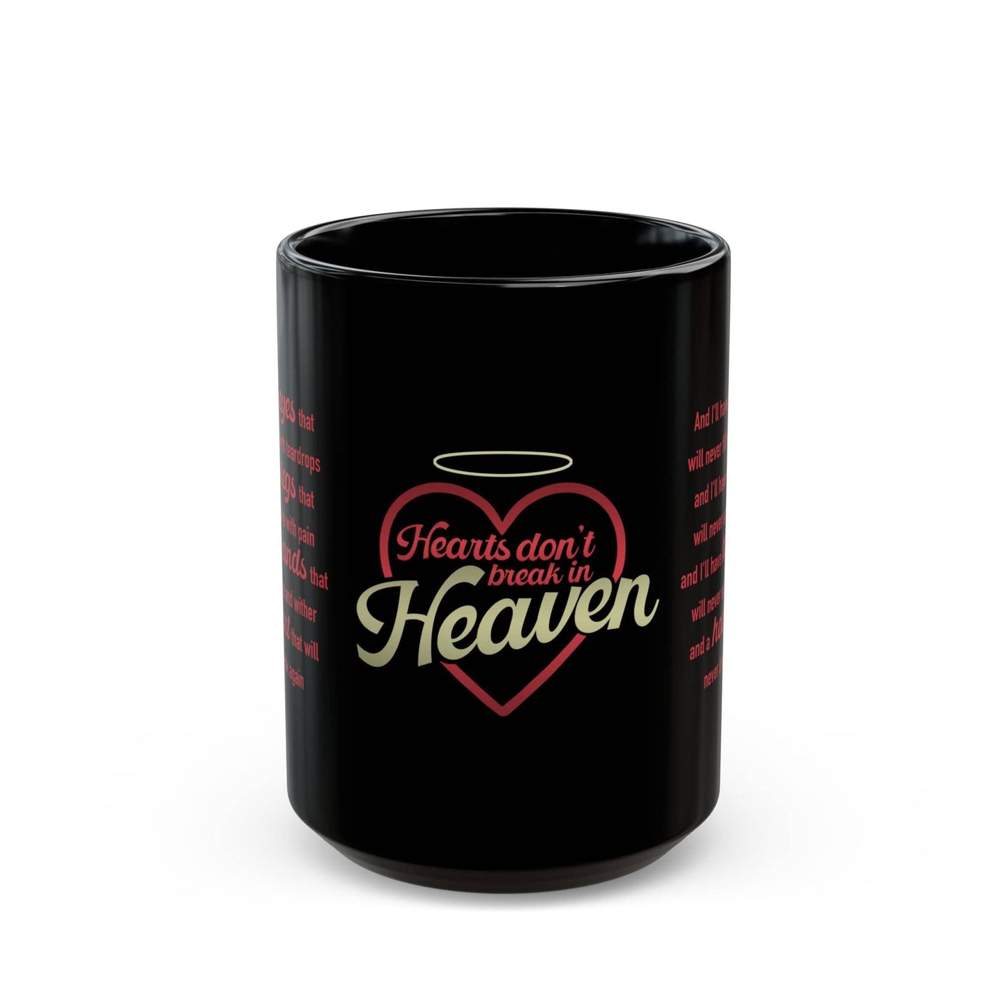 Hearts Don't Break in Heaven mug, black