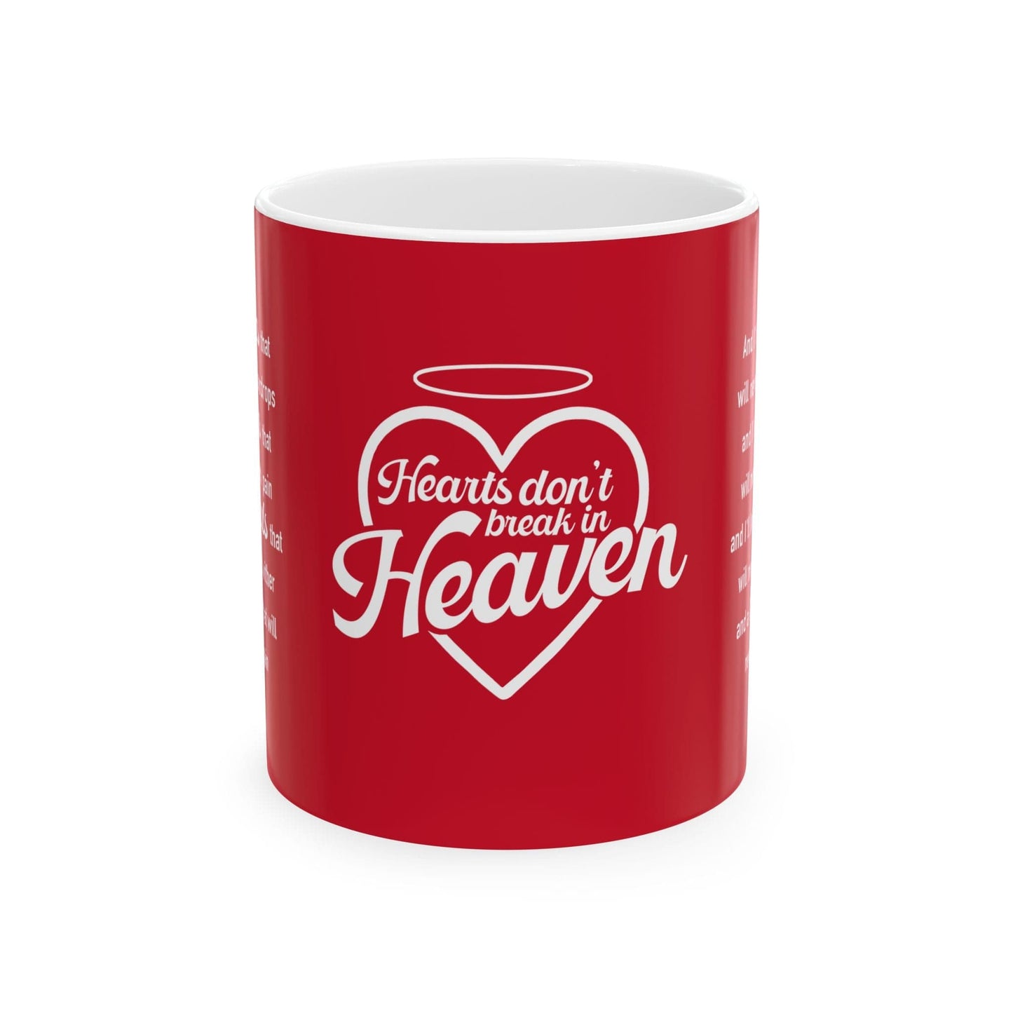 Hearts Don't Break in Heaven mug, red