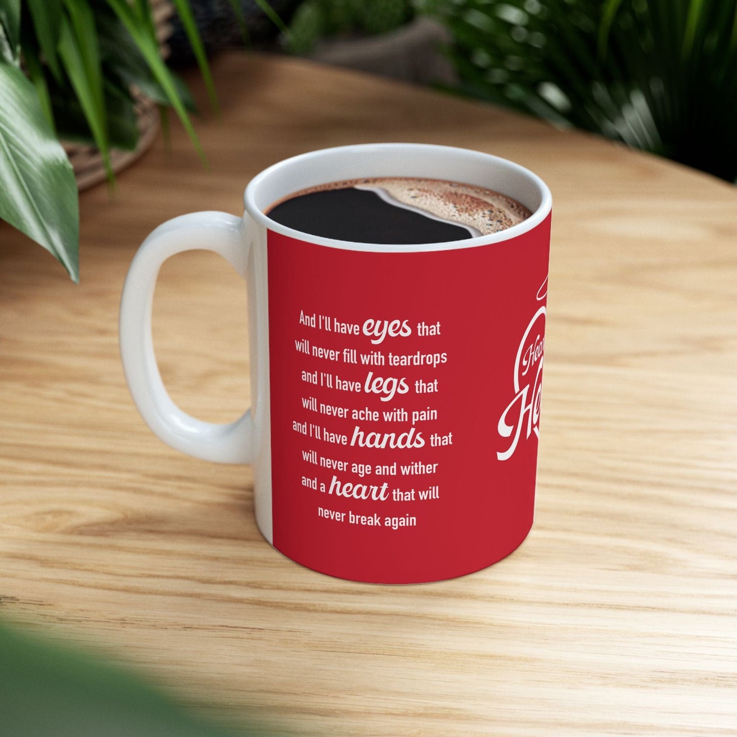 Hearts Don't Break in Heaven mug, red