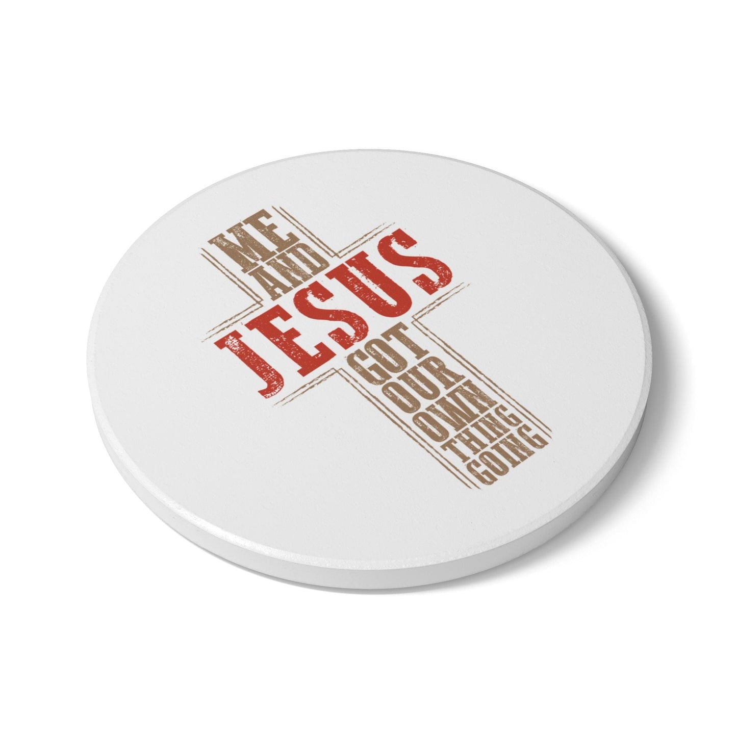 Me and Jesus ceramic coaster