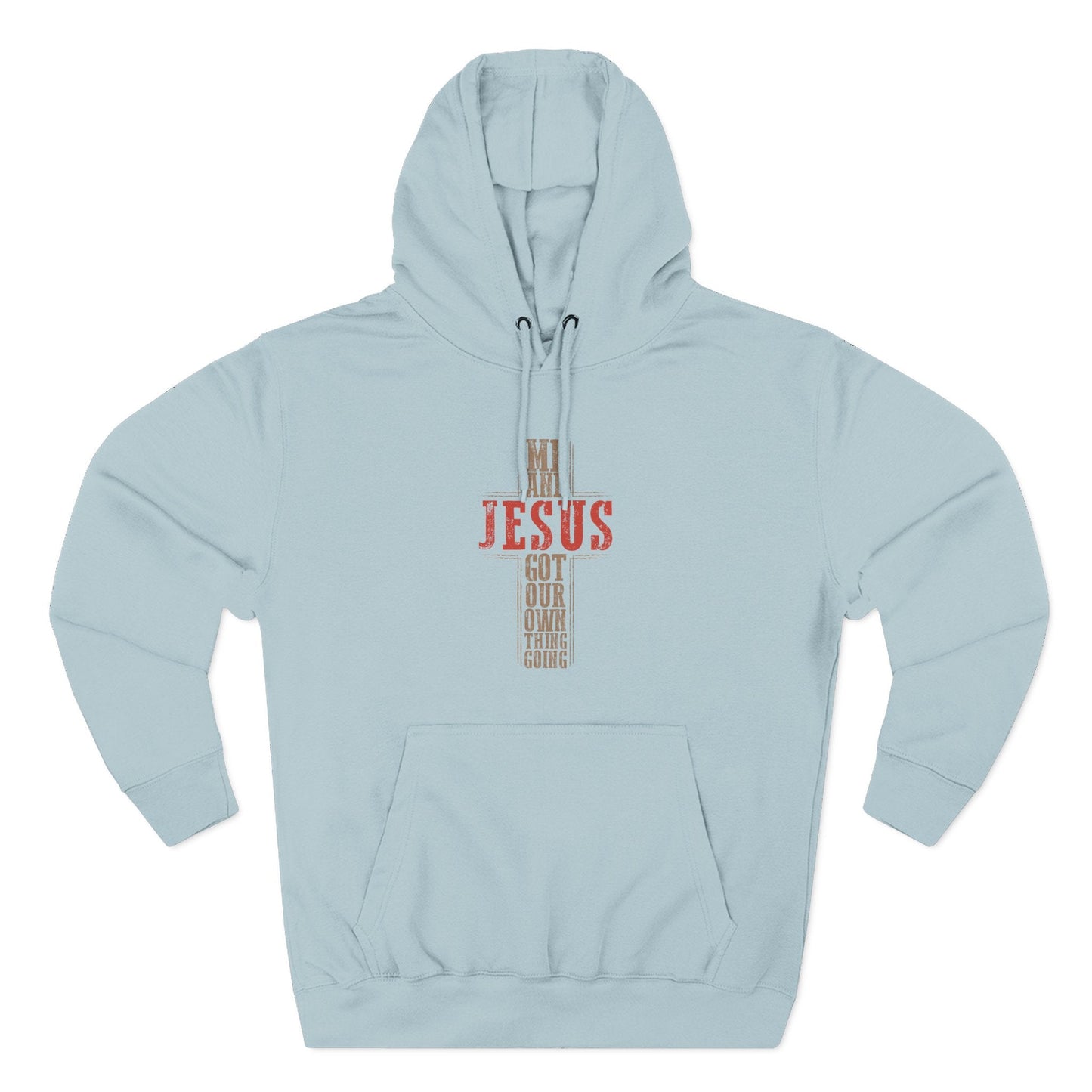 Me and Jesus Hoodie Sweatshirt