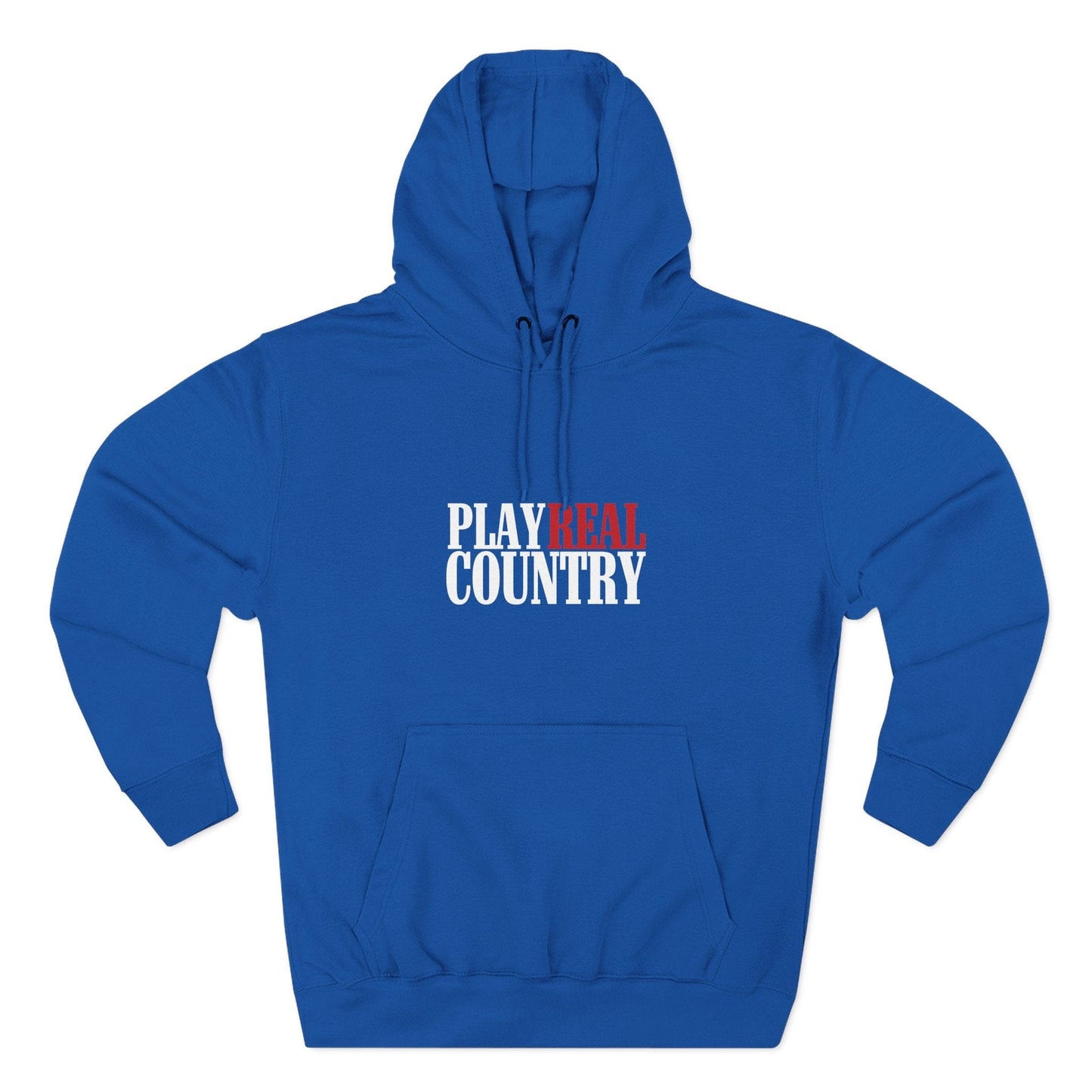 Play Real Country Hoodie Sweatshirt