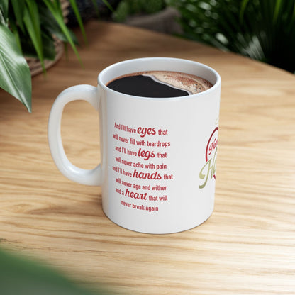 Hearts Don't Break In Heaven mug, white