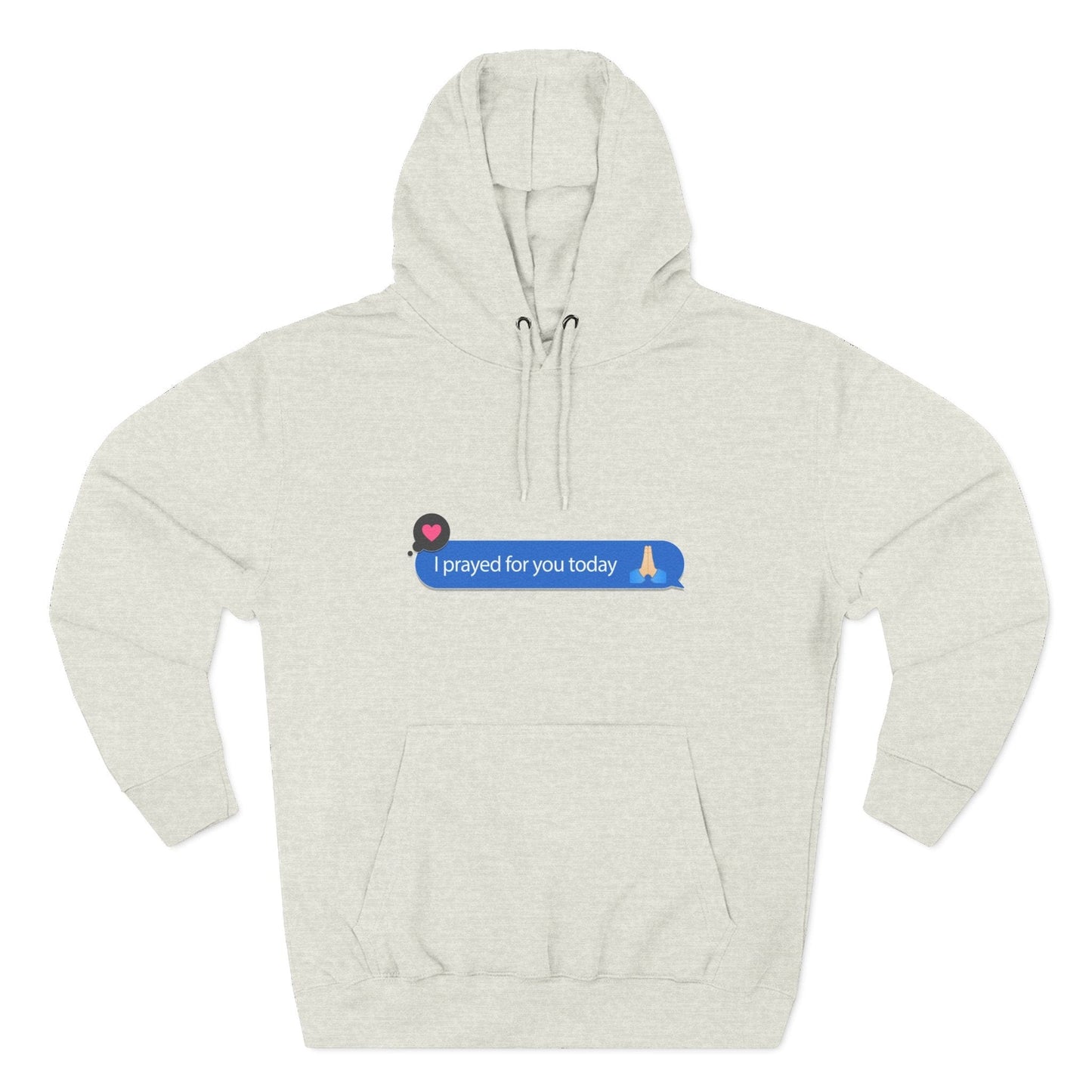 I Prayed For You Today Hoodie Sweatshirt