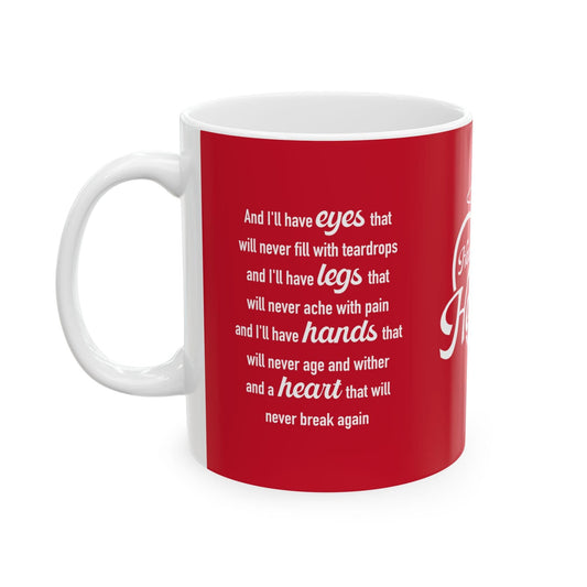 Hearts Don't Break in Heaven mug, red