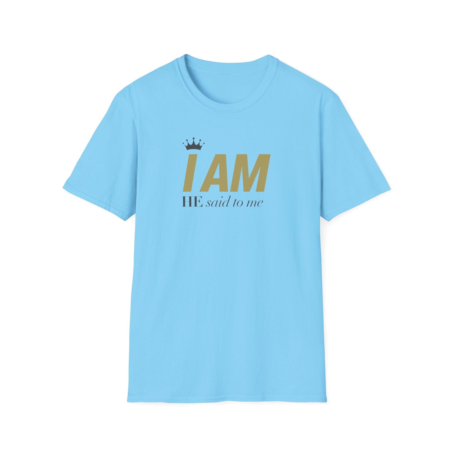 I Am T-Shirt