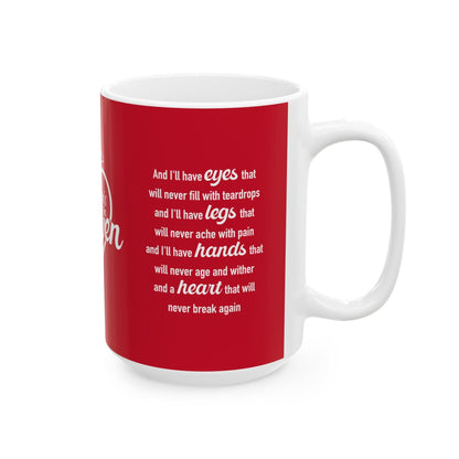 Hearts Don't Break in Heaven mug, red
