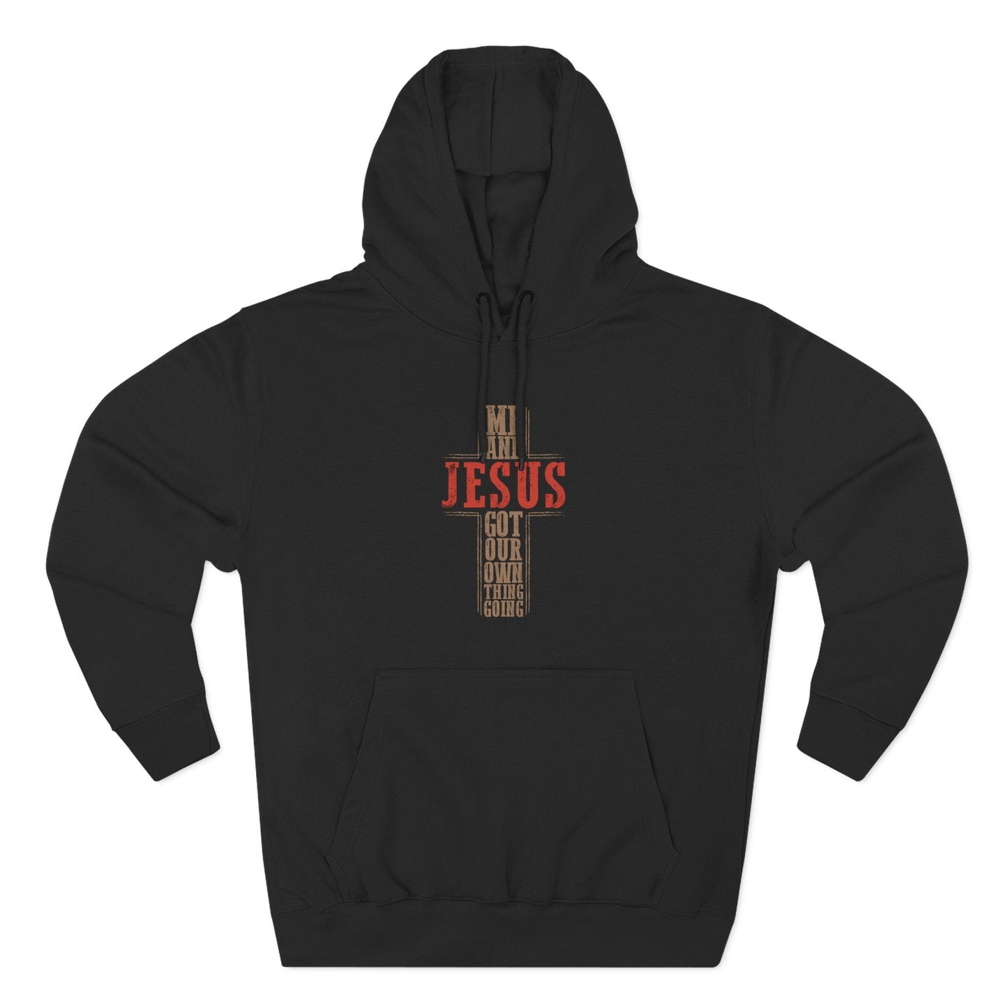 Me and Jesus Hoodie Sweatshirt