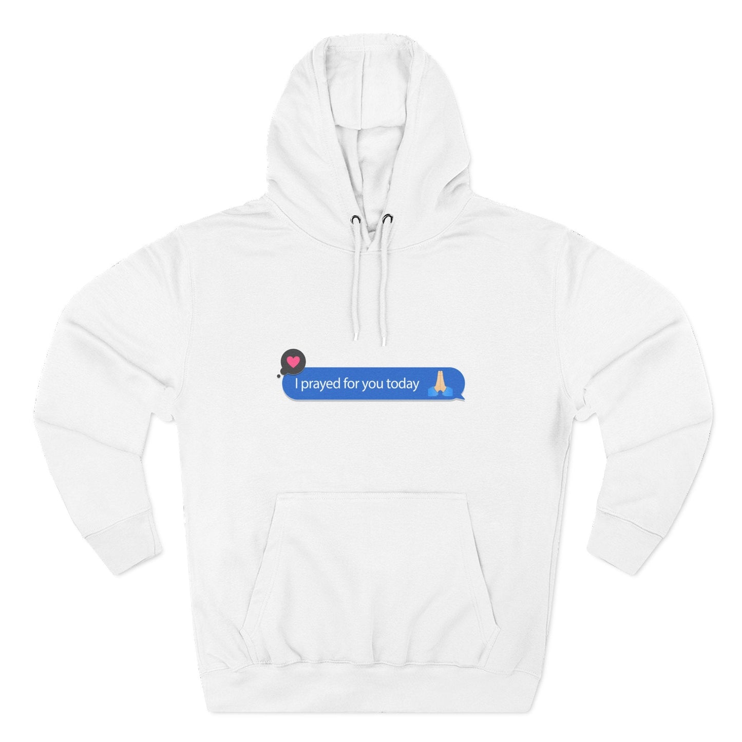 I Prayed For You Today Hoodie Sweatshirt