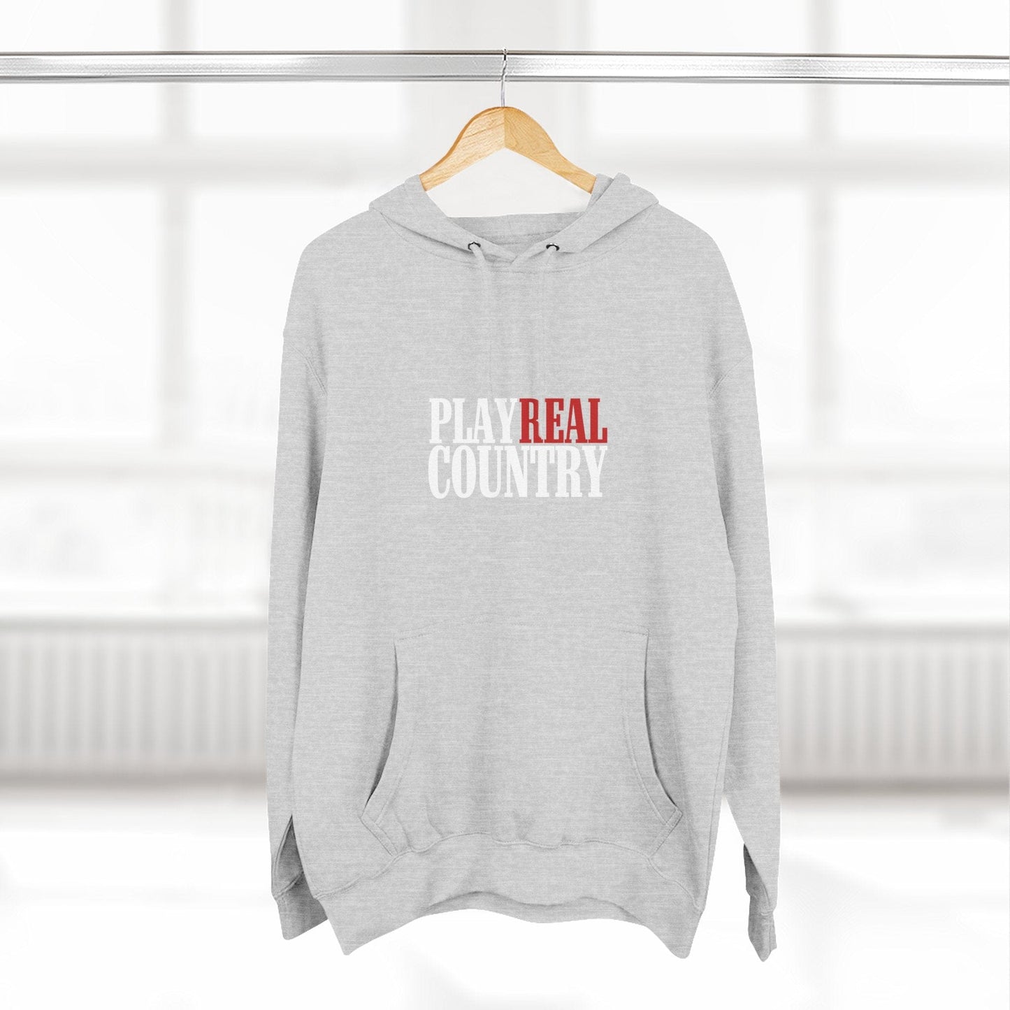 Play Real Country Hoodie Sweatshirt