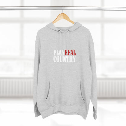 Play Real Country Hoodie Sweatshirt