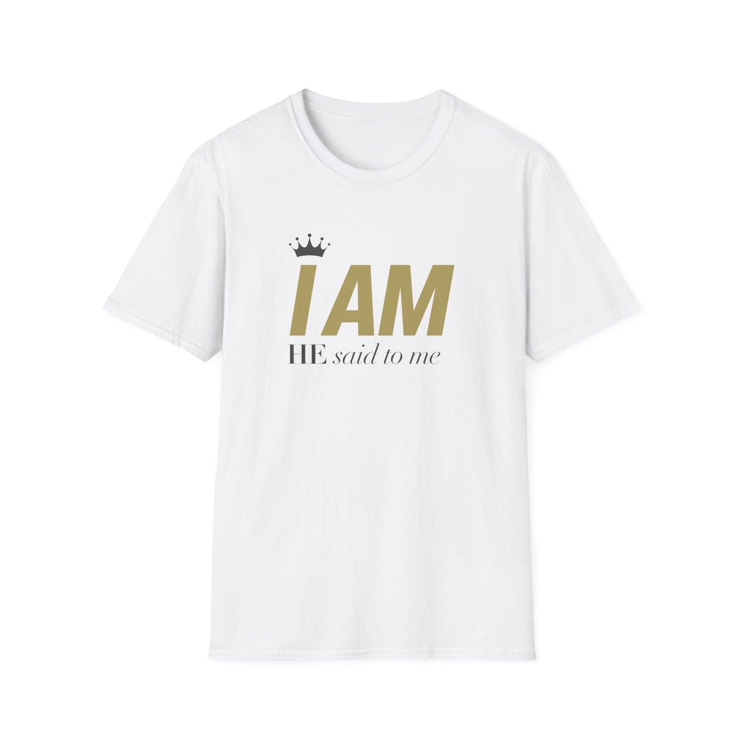 I Am - T-Shirt