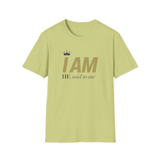 I Am - T-Shirt