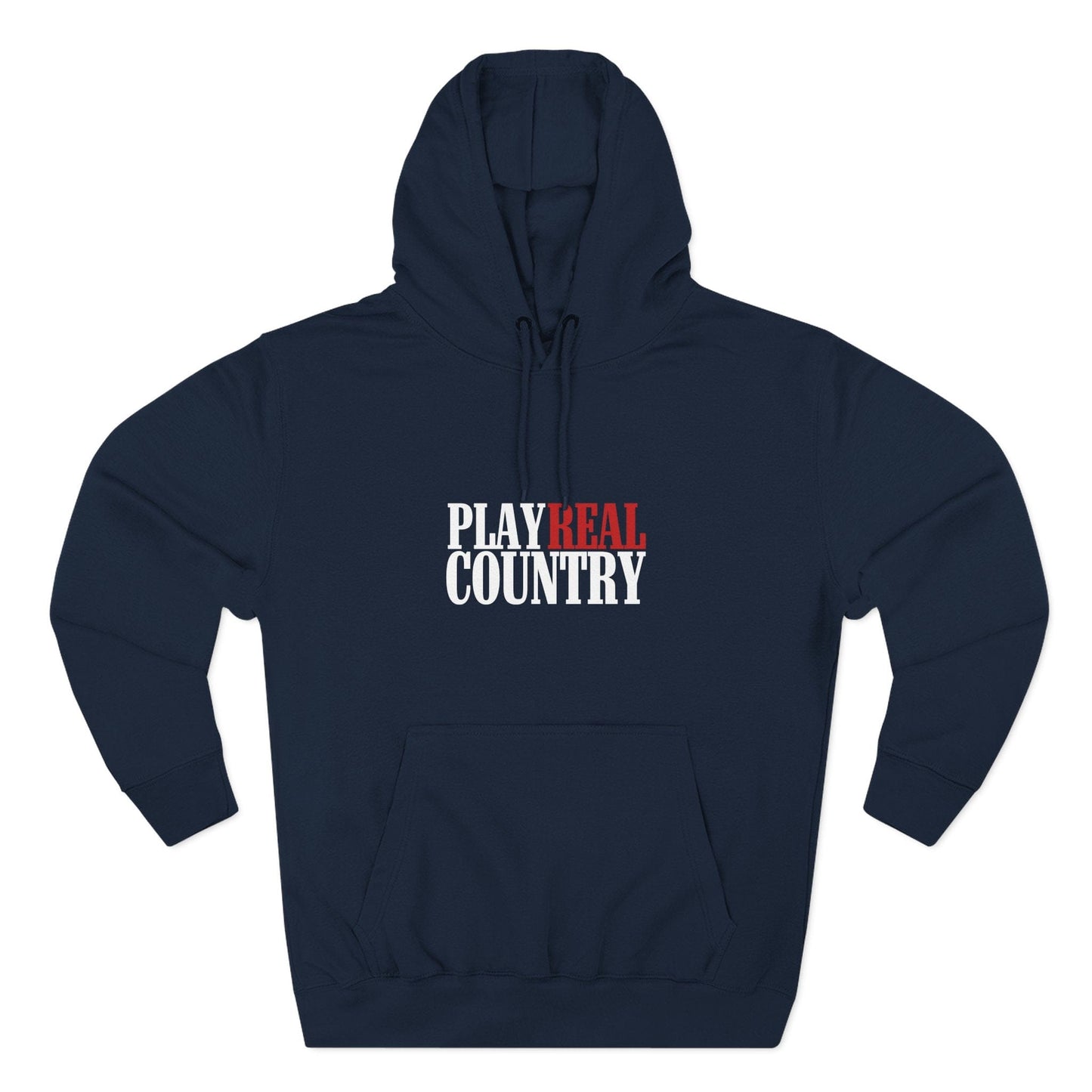 Play Real Country Hoodie Sweatshirt