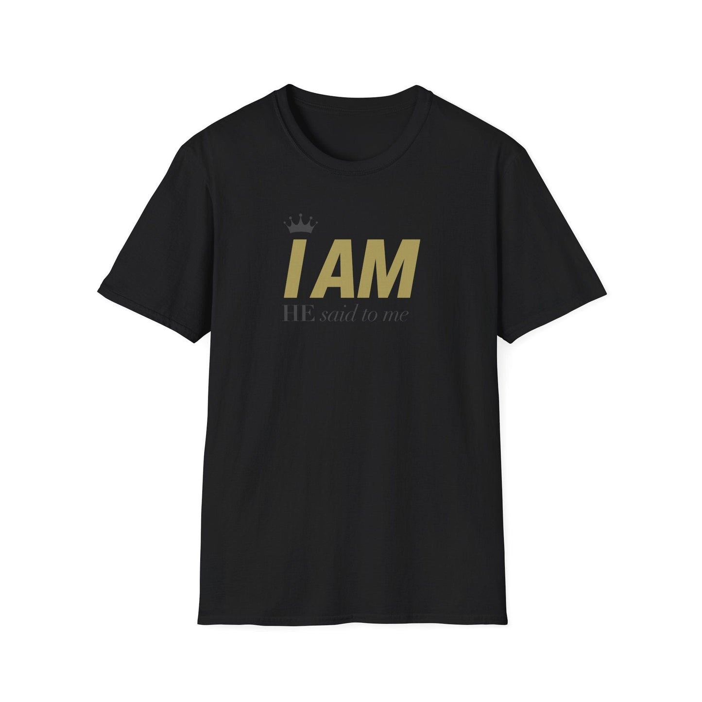 I Am T-Shirt