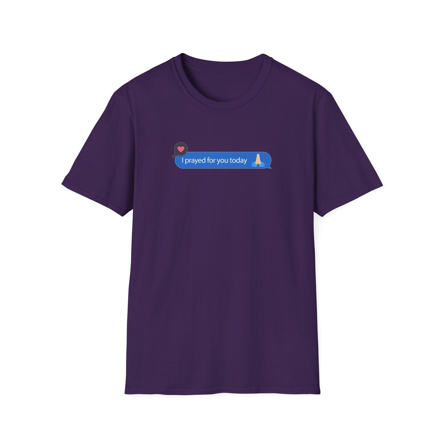 I Prayed For You Today T-Shirt