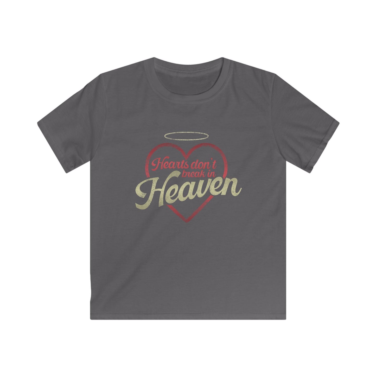 Hearts Don't Break In Heaven YOUTH T-shirt