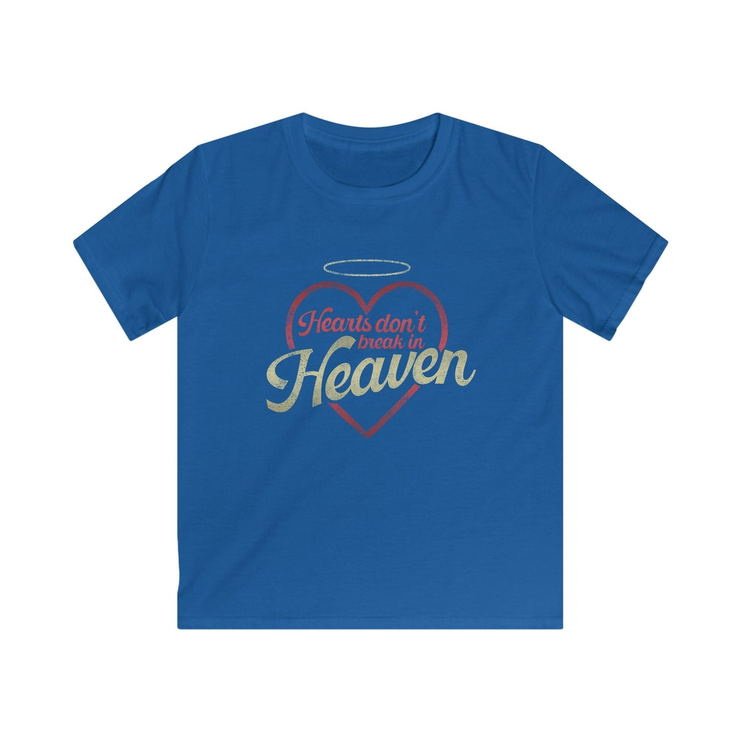 Hearts Don't Break In Heaven YOUTH T-shirt