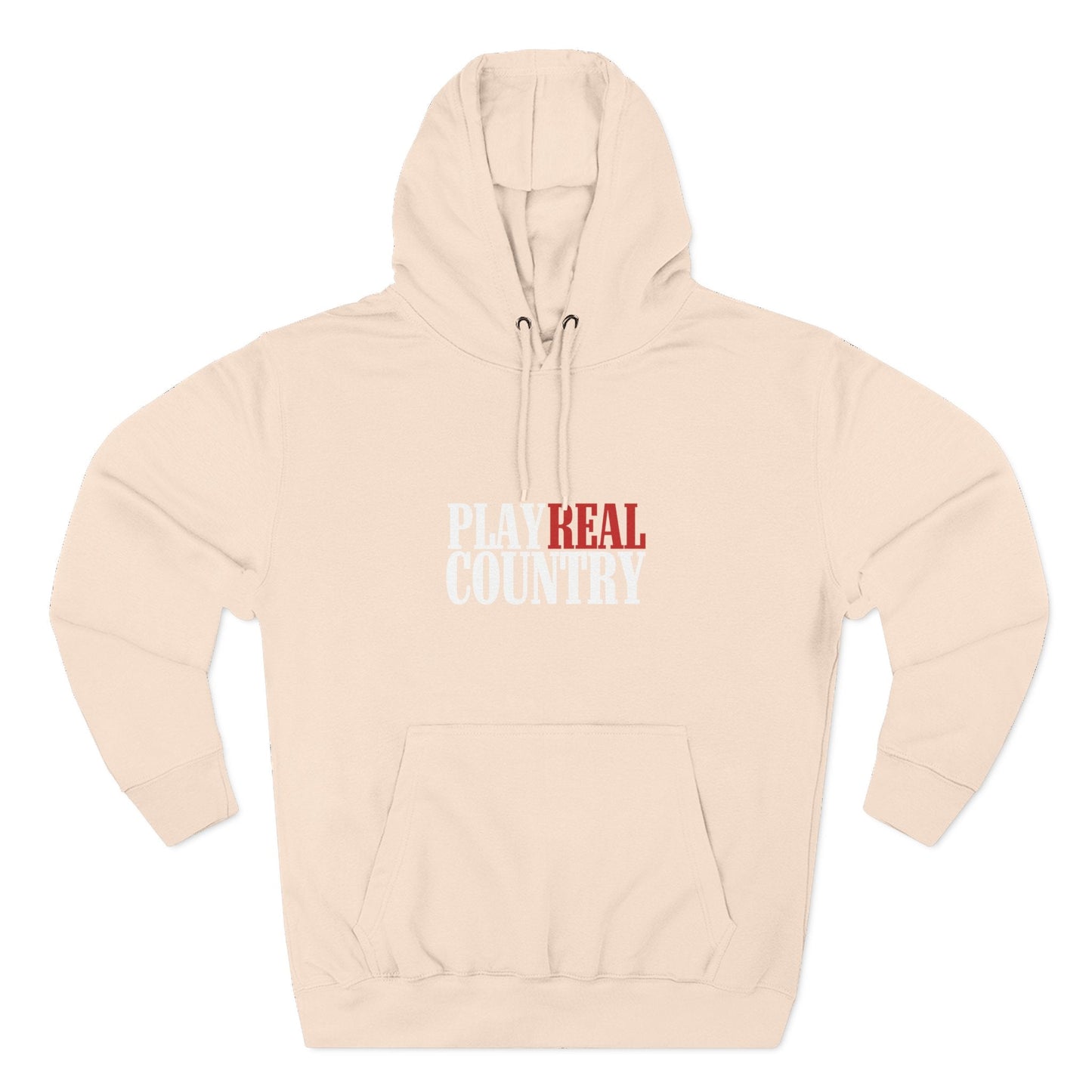 Play Real Country Hoodie Sweatshirt