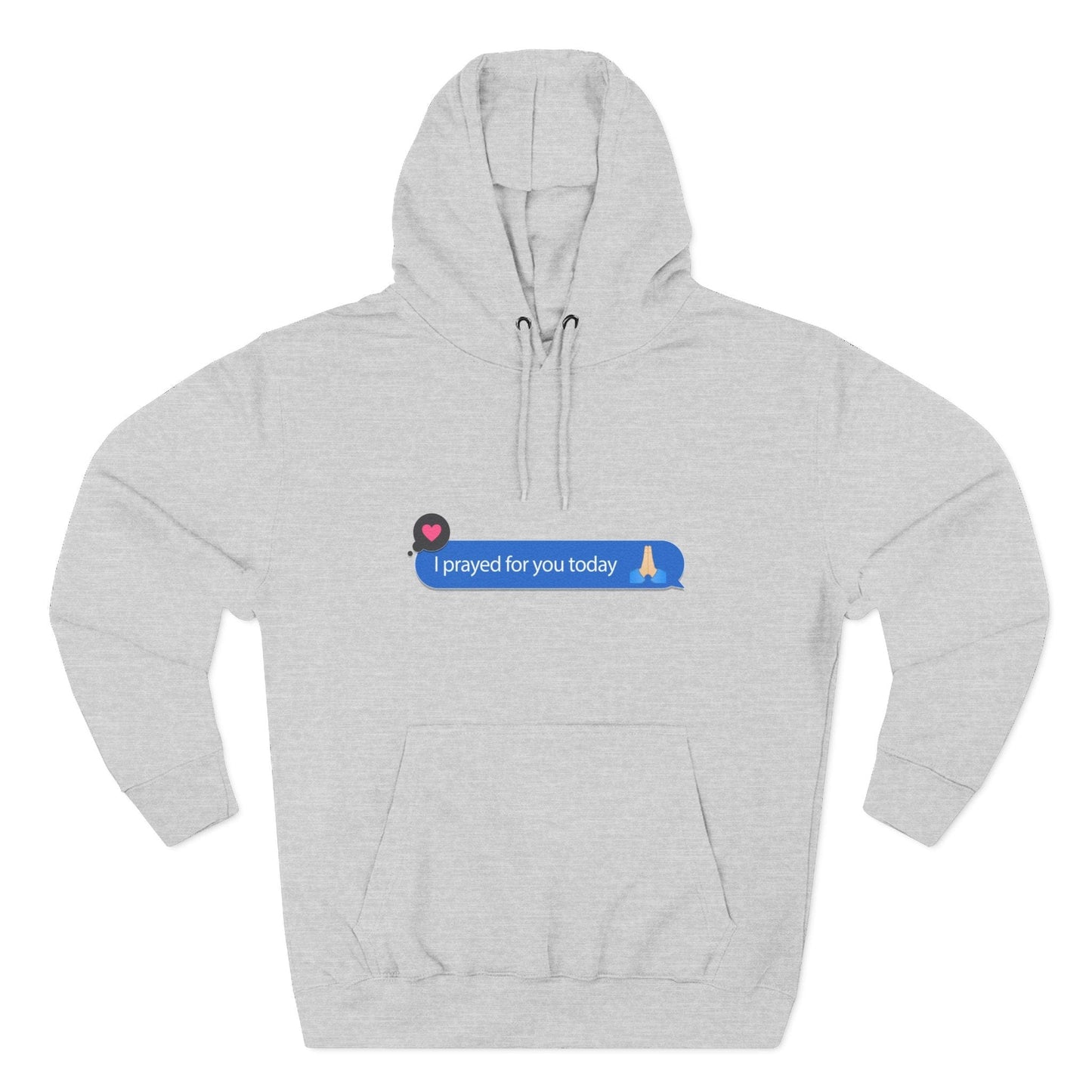 I Prayed For You Today Hoodie Sweatshirt