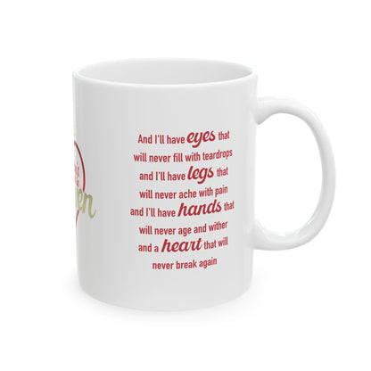 Hearts Don't Break In Heaven mug, white
